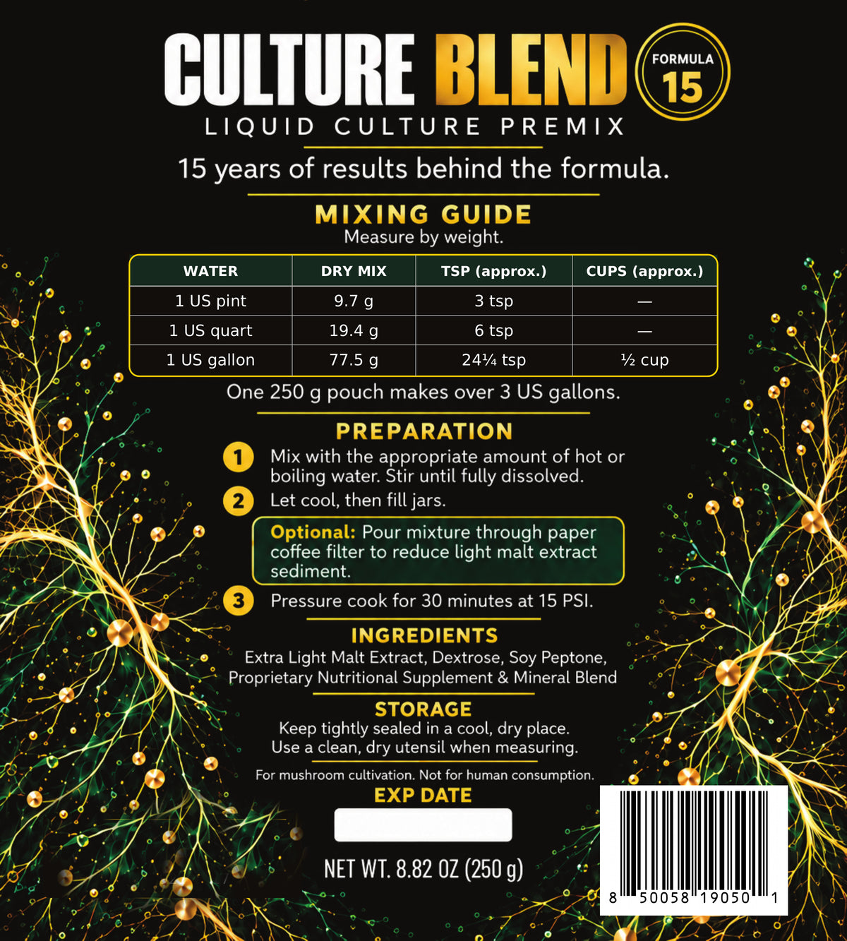 Back of the package for Culture Blend Liquid Culture Premix Formula 15, showing a mixing guide table, preparation steps, ingredients, storage instructions, and a barcode on a black background with gold and white text and mushroom root graphics.